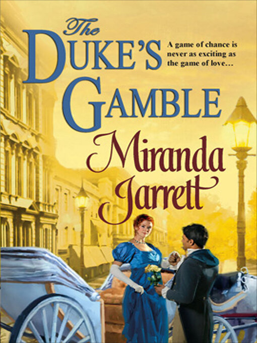 Title details for The Duke's Gamble by Miranda Jarrett - Wait list